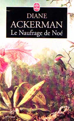 Le Naufrage de Noé - DIANE ACKERMAN