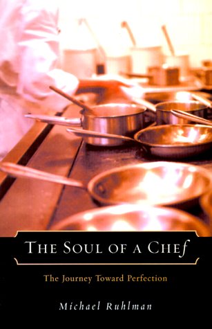 The Soul of a chef - MICHAEL RUHLMAN