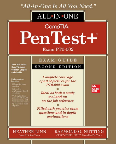 CompTIA PenTest+ Certification All-in-One Exam Guide, Second Edition (Exam PT0-002) - HEATHER LINN