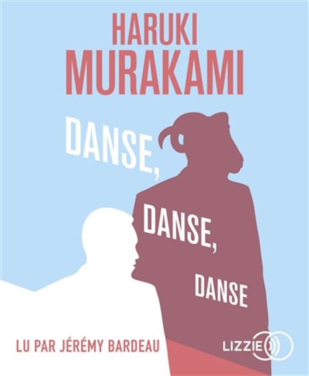 Danse, danse, danse (CD MP3) - HARUKI MURAKAMI
