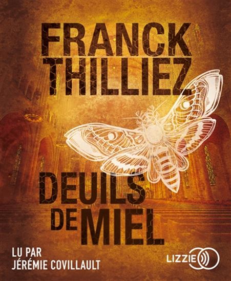 Deuils de miel (CD MP3) - FRANCK THILLIEZ