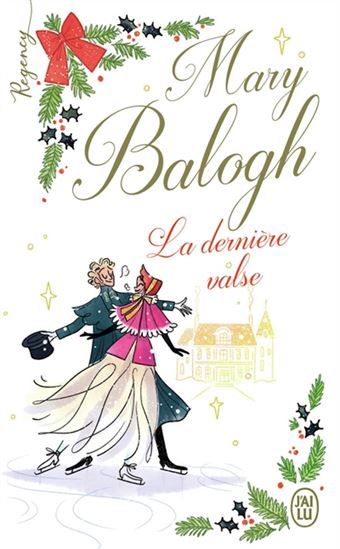 La Dernière valse - MARY BALOGH