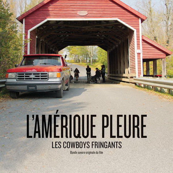 L&#39;Amérique Pleure (B.O.F.) - LES COWBOYS FRINGANTS