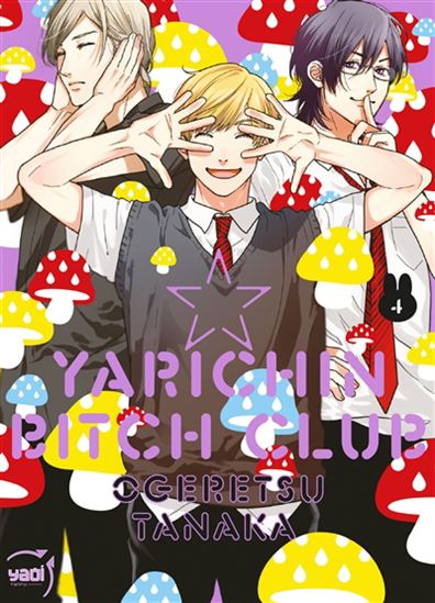 Yarichin bitch club #04 - OGERETSU TANAKA