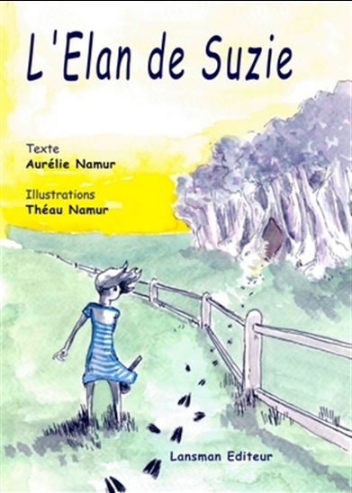 L&#39;Élan de Suzie - AURÉLIE NAMUR - THÉAU