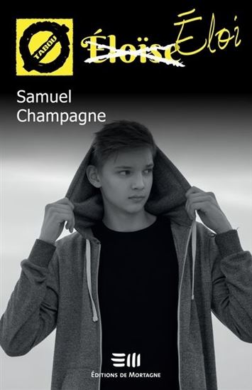 Éloi N. éd. - SAMUEL CHAMPAGNE