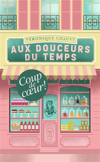 Aux douceurs du temps - VÉRONIQUE CHAUVY