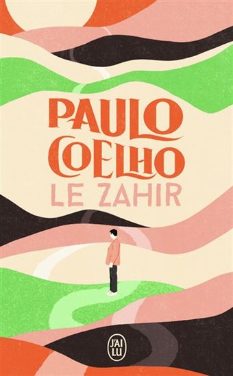 Le Zahir N. éd. - PAULO COELHO