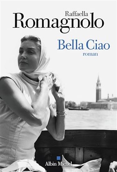 Bella ciao - RAFFAELLA ROMAGNOLO