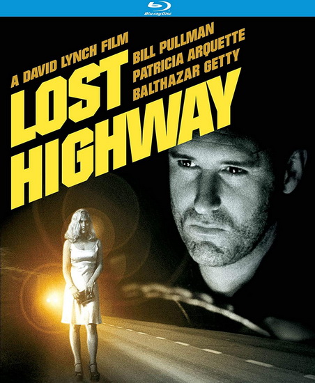 Lost Highway (Blu-Ray) - LYNCH DAVID