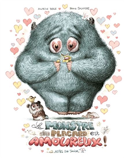 Le Monstre du placard est amoureux - ANTOINE DOLE - BRUNO SALAMONE