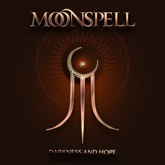 Darkness & Hope - MOONSPELL