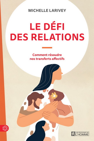 Défi des relations - MICHELLE LARIVEY