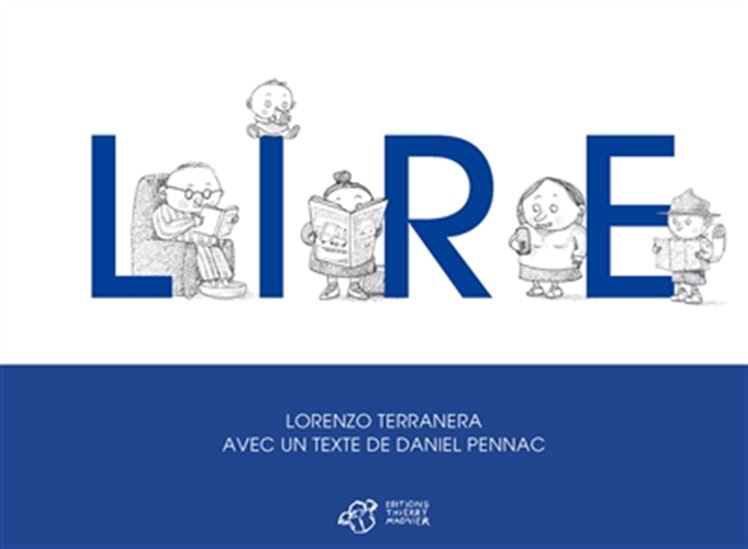 Lire - DANIEL PENNAC - LORENZO TERRANERA