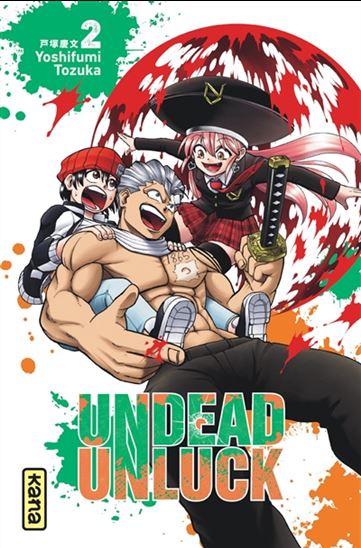 Undead unluck #02 - YOSHIFUMI TOZUKA