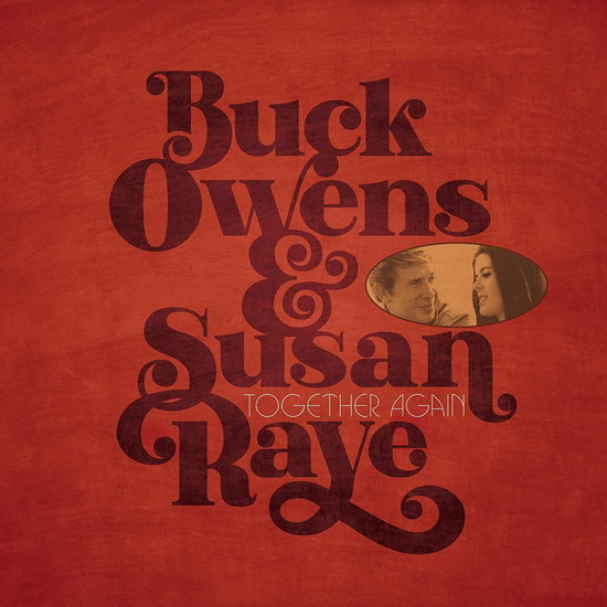 Together Again - BUCK OWENS & SUSAN RAYE