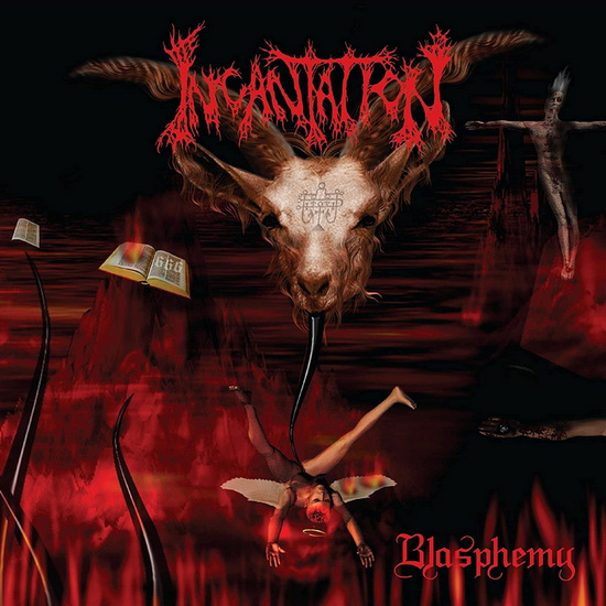 Blasphemy - INCANTATION