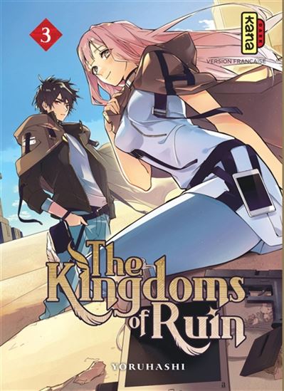 The Kingdoms of ruin #03 - YORUHASHI