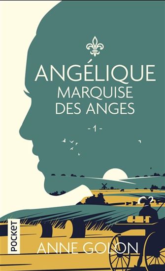 Angélique T.01 Marquise des anges - ANNE GOLON