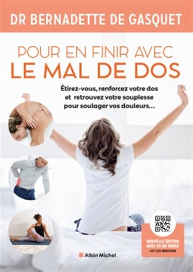 Pour en finir avec le mal de dos N. éd. - BERNADETTE DE GASQUET