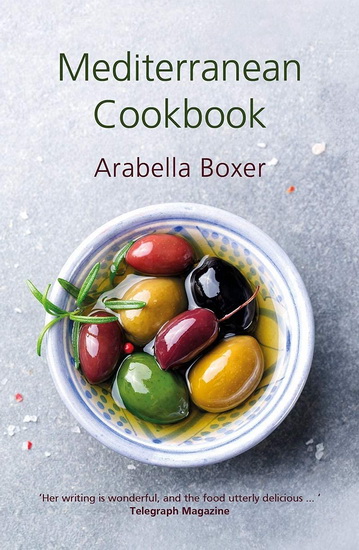 Mediterranean Cookbook - ARABELLA BOXER