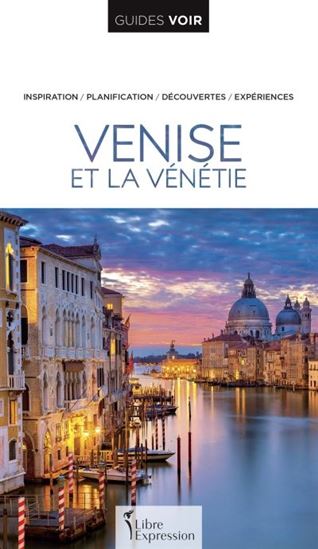 Venise et la Venetie - COLLECTIF