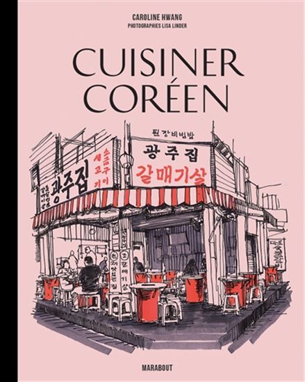 Cuisiner coréen - CAROLINE HWANG