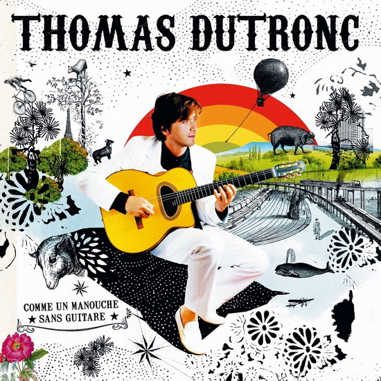 Comme Un Manouche Sans Guitare (Vinyle) - THOMAS DUTRONC