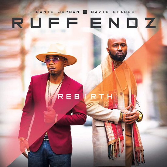 Rebirth - RUFF ENDZ