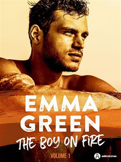 The Boy on Fire - Volume 1 - EMMA GREEN