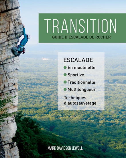 Transition : guide d&#39;escalade de rocher - MARK DAVIDSON JEWELL