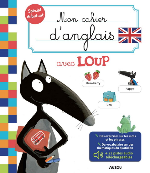 Mon cahier d&#39;anglais avec Loup - ORIANNE LALLEMAND - ÉLÉONORE THUILLIER