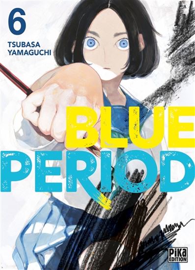 Blue period #06 - TSUBASA YAMAGUCHI
