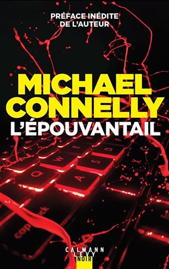 L'Épouvantail : une enquête de Jack McEvoy N. éd. - MICHAEL CONNELLY