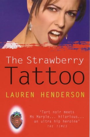 The Strawberry tattoo - LAUREN HENDERSON