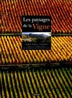 Les Paysages de la vigne - JEAN-PAUL PIGEAT