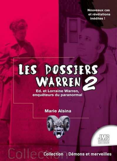 Les Dossiers Warren T.02 Ed et Lorraine Warren, enquêteurs du paranormal - MARIE ALSINA