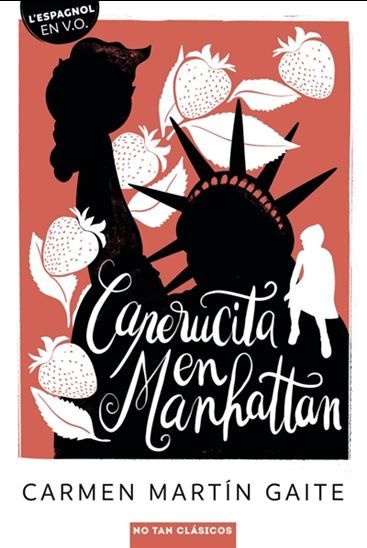 Caperucita en Manhattan - DOLORES VAZQUEZ SALVADORES