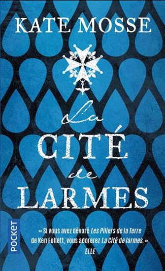 La Cité de larmes - KATE MOSSE