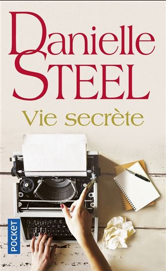 Vie secrète - DANIELLE STEEL
