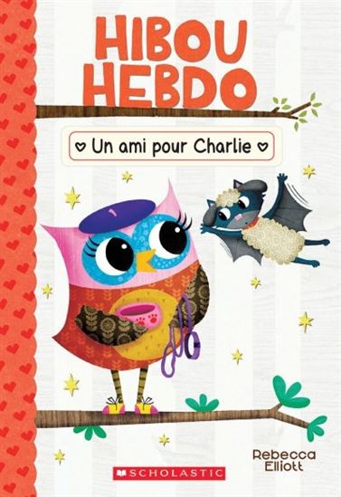 Un ami pour Charlie #15 - REBECCA ELLIOTT