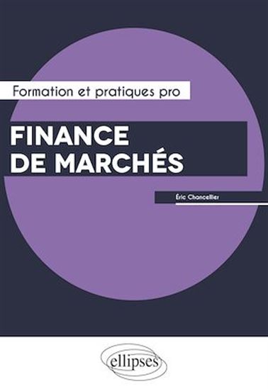 Finance de marchés - ÉRIC CHANCELLIER