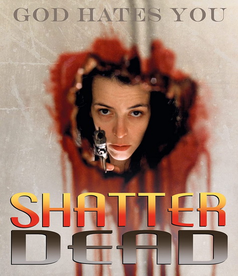 Shatter Dead (Blu-ray) - SCOOTER MCRAE