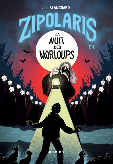 La Nuit des Morloups #01 - J L BLANCHARD