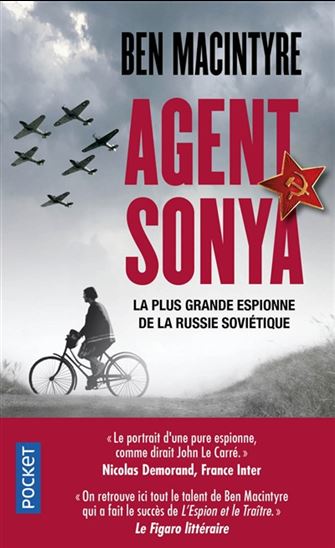 Agent Sonya : la plus grande espionne de la Russie soviétique - BEN MACINTYRE
