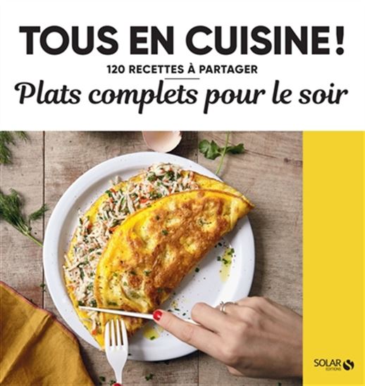 Plats complets pour le soir N. éd. - COLLECTIF