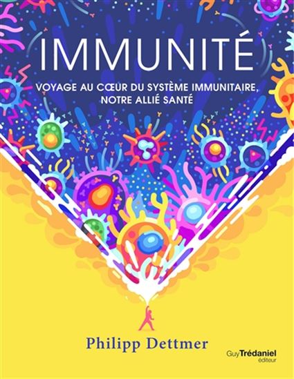 Immunité - PHILIPP DETTMER