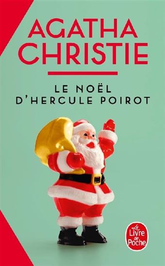 Le Noël d&#39;Hercule Poirot N. éd. - AGATHA CHRISTIE