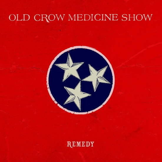 Remedy(2Vinyl) - OLD CROW MEDICINE SHOW