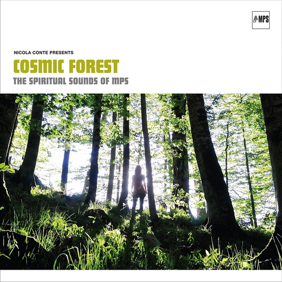 Cosmic Forest - NICOLA CONTE